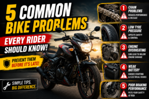 Common bike problems including chain wear, low tyre pressure, engine overheating, weak battery, and poor braking performance on a motorcycle.