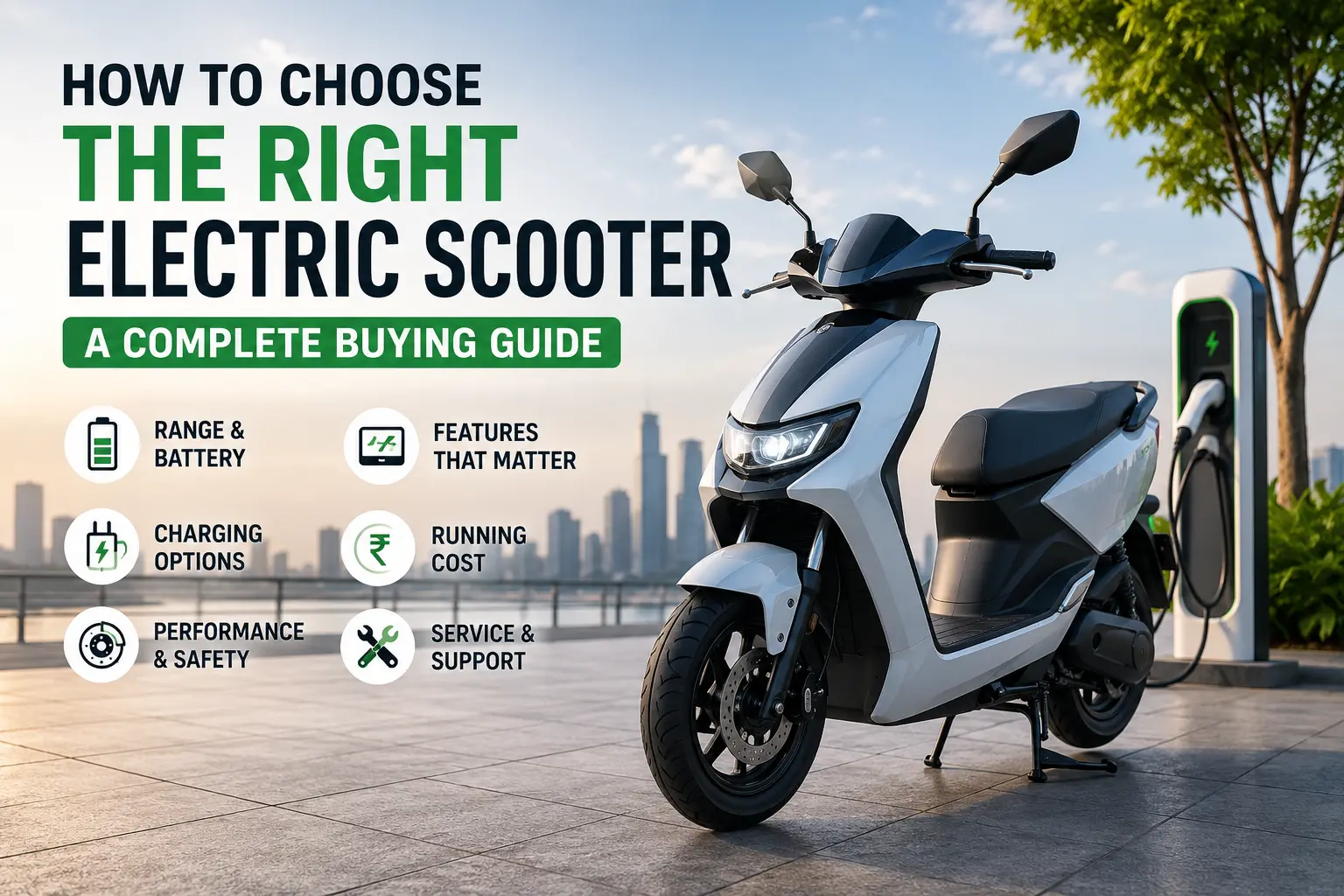 How to Choose the Right Electric Scooter in India: A Complete Buying Guide